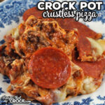 This Crustless Crock Pot Pizza is a favorite around here and for our readers. It tastes amazing, cooks quickly and is simple to prepare. Winning all around!