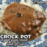 This Crock Pot Good Gravy Round Steak for Two is adapted from not only a family favorite recipe but a reader favorite, too! It is delicious!