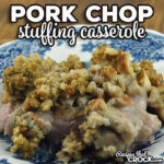 This classic Pork Chop Stuffing Casserole recipe for your oven is a reader favorite for a reason. It is easy to make and tastes amazing!